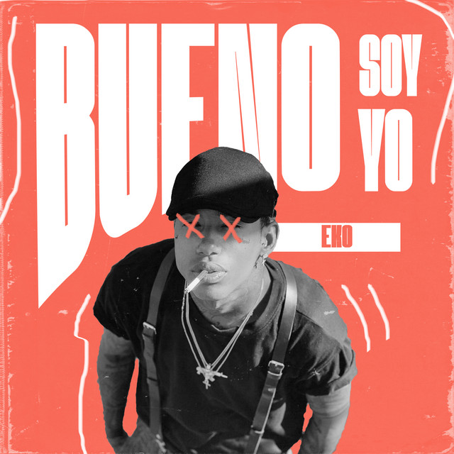 Bueno Soy Yo