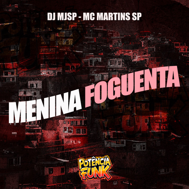 Menina Foguenta