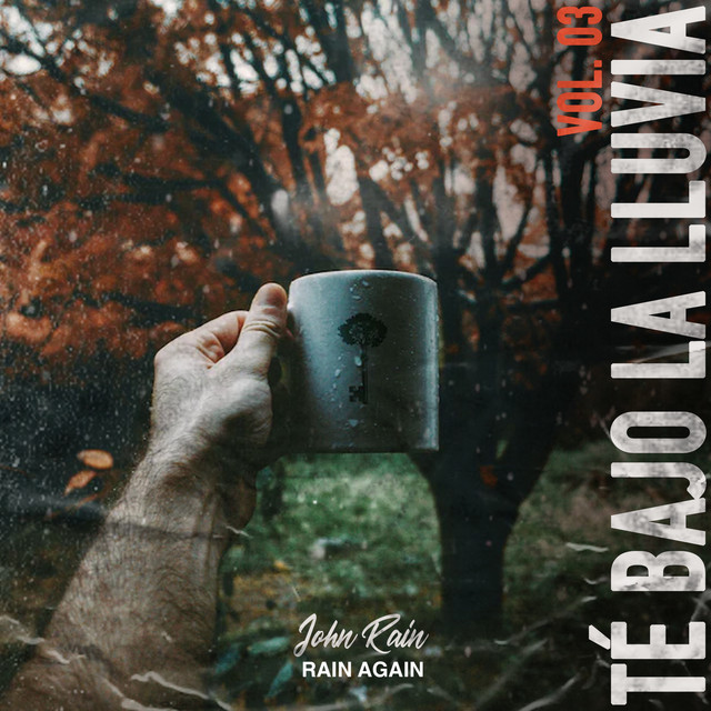 Té Bajo la Lluvia Rain Again Vol. 3 cover art