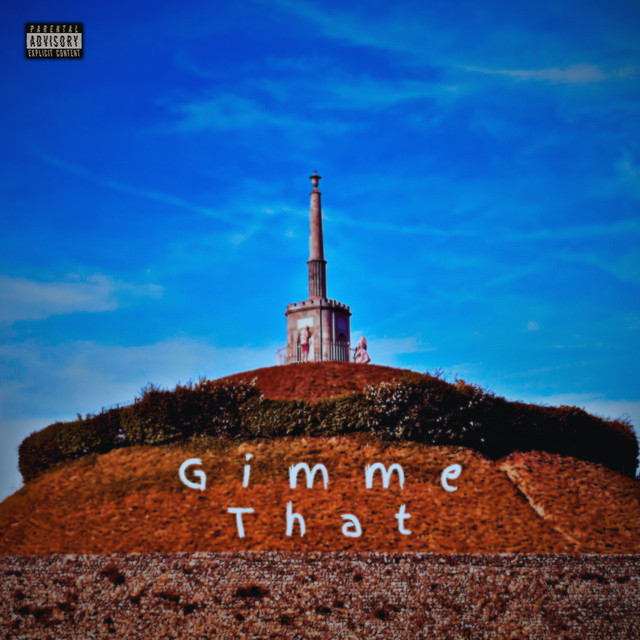 Gimme That by Zaug