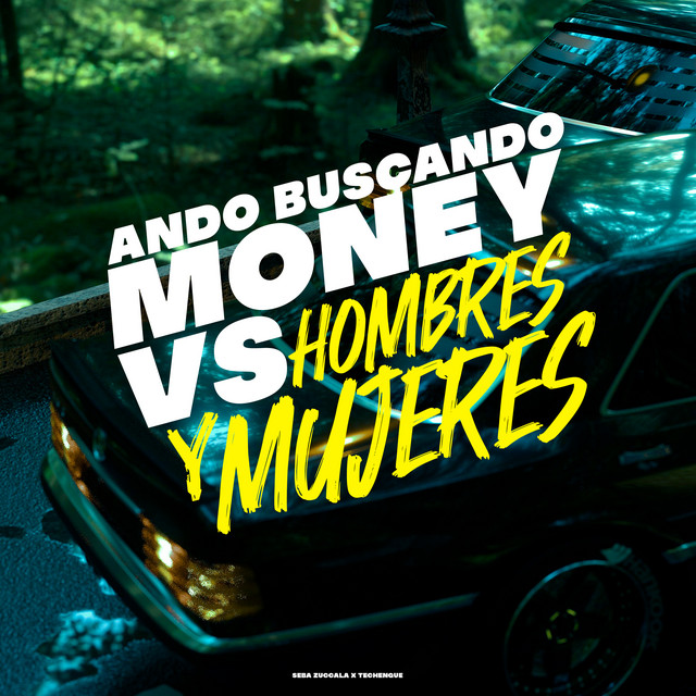 Ando Buscando Money Vs Hombres y Mujeres