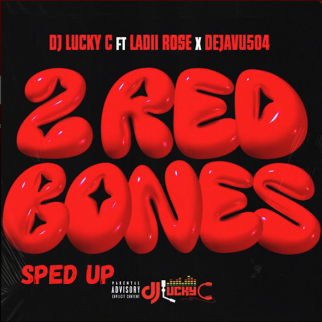 2 Redbones (Sped Up)