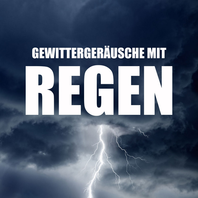 Gewittergeräusche mit Regen cover art