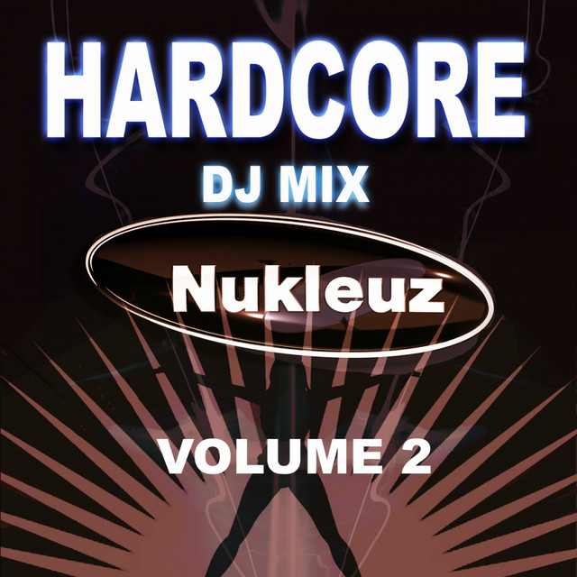 洋楽 DJ DxIxE Diehard Vol.2 Hardcore: DJ Mix Vol 2 - Compilation by Various Artists | Spotify