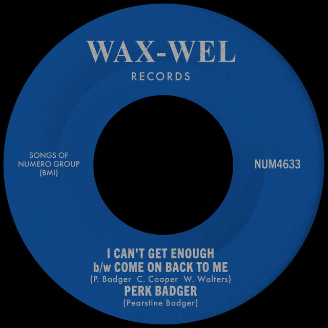 I Can't Get Enough b/w Come On Back To Me cover
