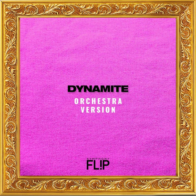 Dynamite (Orchestra Version) cover art