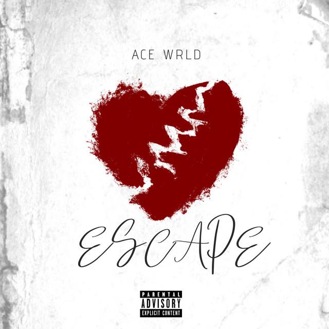Ace Wrld - Escape
