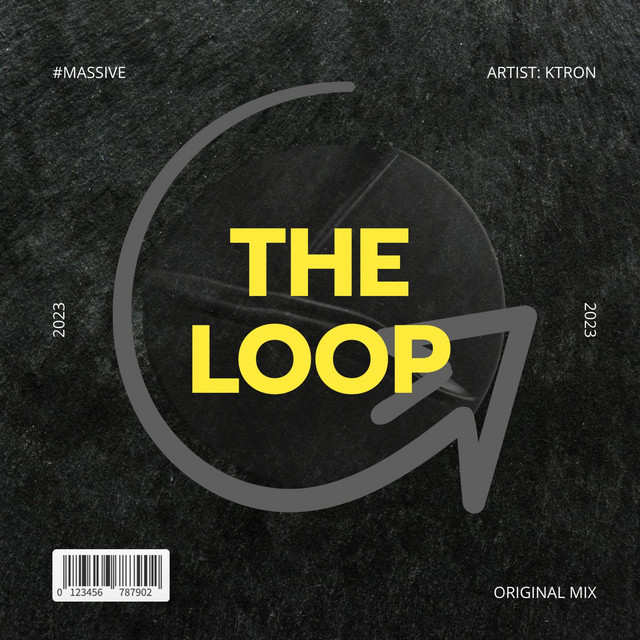The Loop - Single by Ktron | Spotify