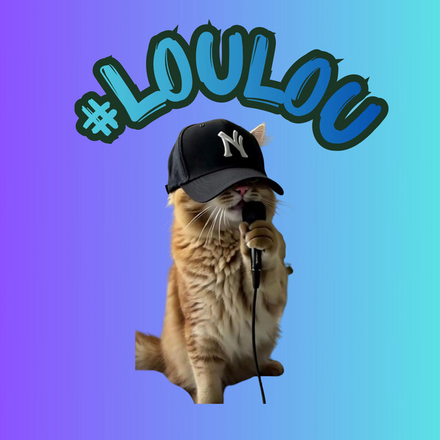 #LOULOU