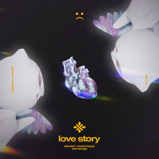love story - slowed + reverb cover art
