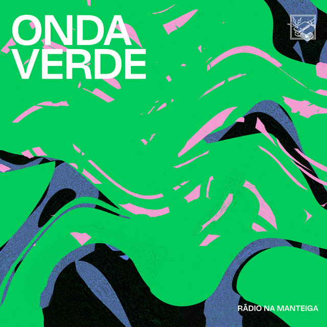 Onda Verde - Rádio Na Manteiga cover