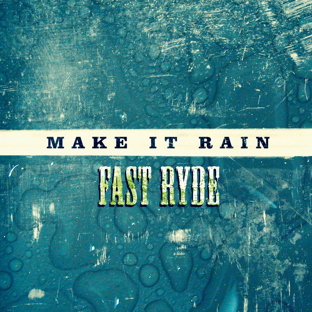 Make It Rain cover