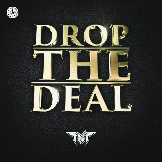 Drop The Deal - Extended Mix album art