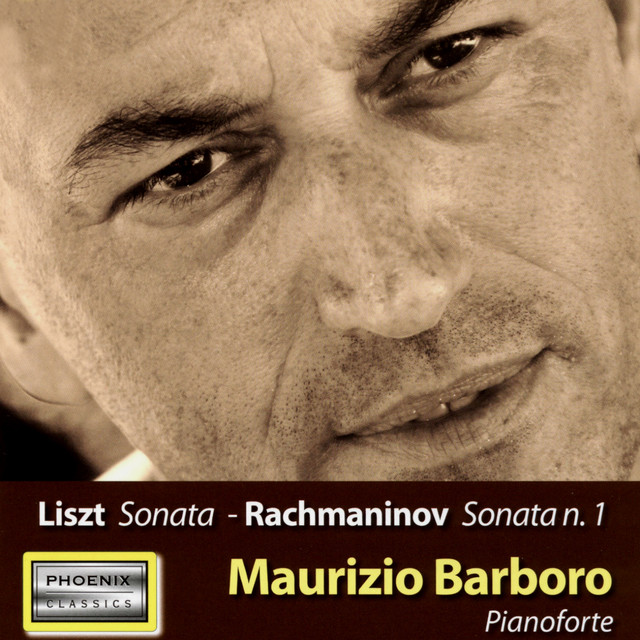 Liszt: Sonata, S. 178 - Rachmaninoff: Sonata No. 1, Op. 28 cover art