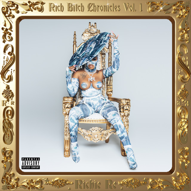 Rich Bitch Chronicles, Vol. 1 cover art