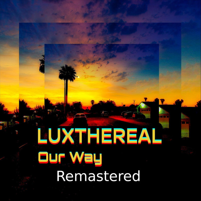 Our Way (Remastered) cover