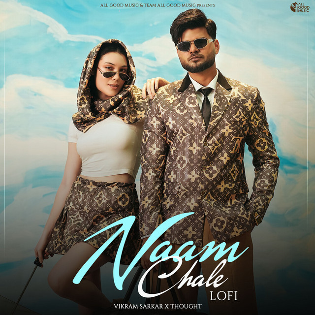 Naam Chale - Lo-Fi