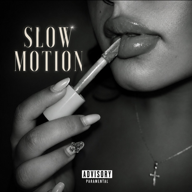 SLOW MOTION
