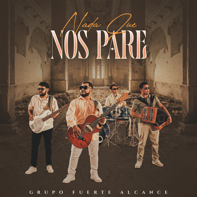 Nada Que Nos Pare