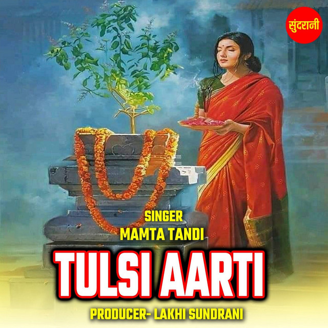 Обкладинка: Tulsi Aarti — Mamta Tandi