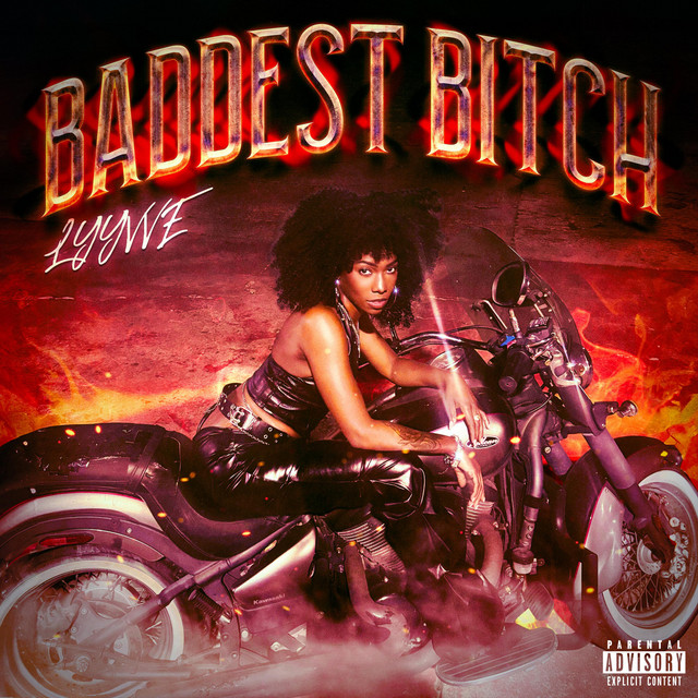 BADDEST BITCH
