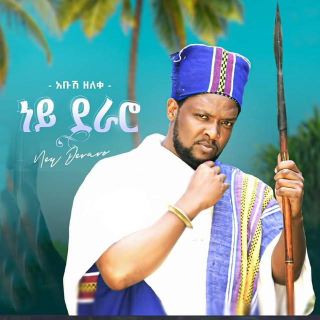 Ney Deraro - Single by Abush Zeleke | Spotify