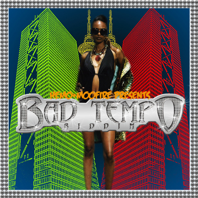 HEMO+MOOFIRE presents BAD TEMPO RIDDIM cover
