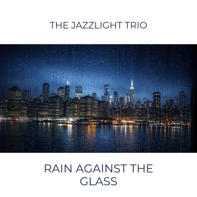 Rain Against the Glass