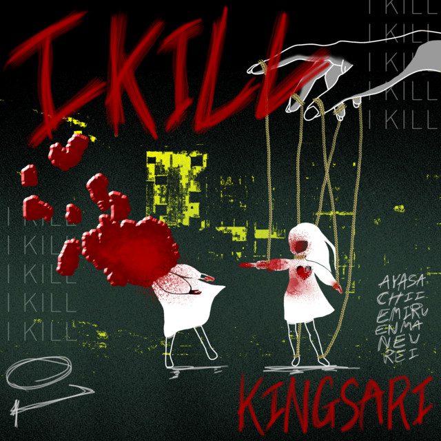 I KILL cover