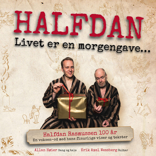Halfdan, Livet er en morgengave cover art