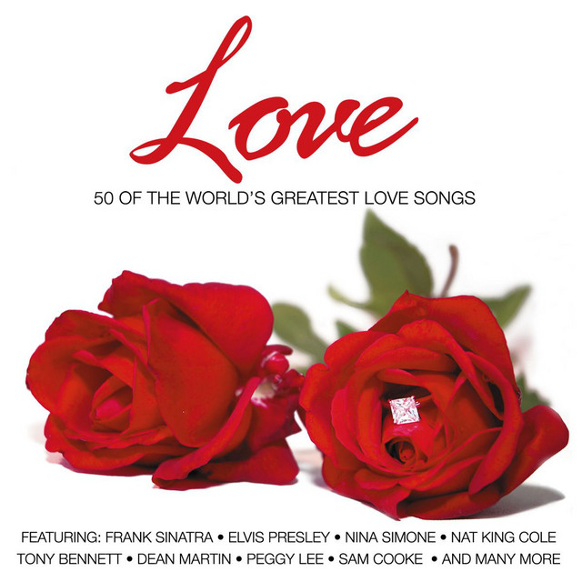 Love - 50 Of The World's Greatest Love Songs - Compilation by Various ...