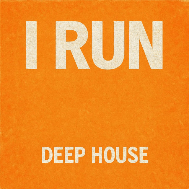 I Run (Deep House) cover art