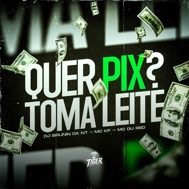Quer pix ? Toma Leite