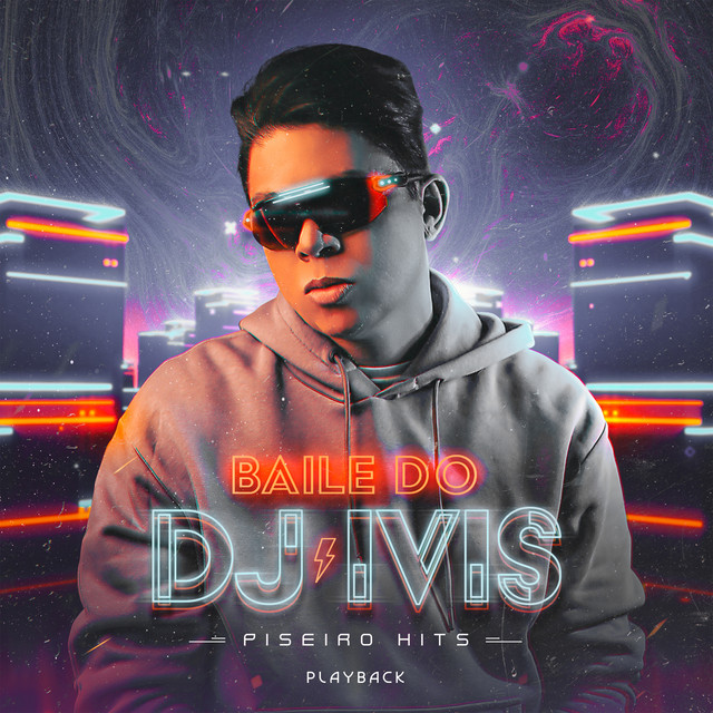 Baile do DJ Ivis: Piseiro Hits (Playback) cover art