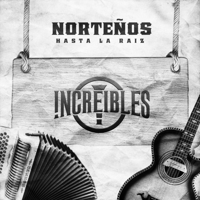 Norteños Hasta La Raíz cover art