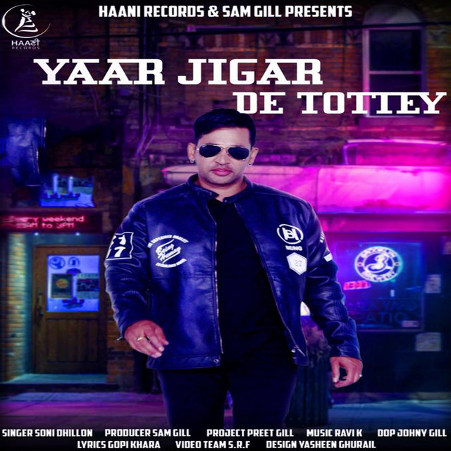 Yaar Jigar De Tottey