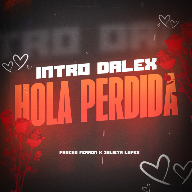 Hola Perdida - Intro Dalex