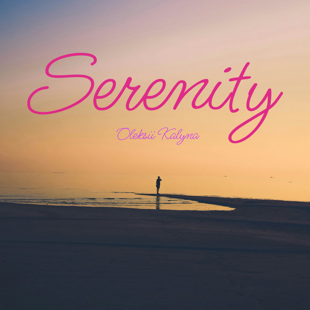 Cover art: Serenity — Oleksii Kalyna