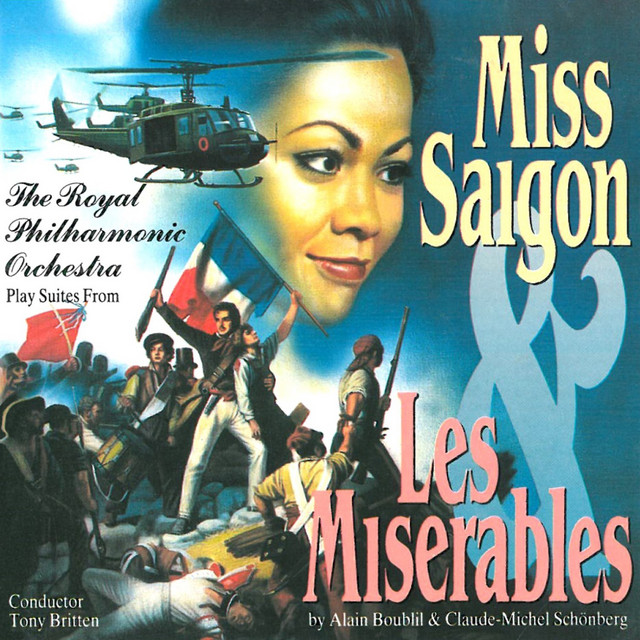 The Royal Philharmonic Play Suites From 'Les Miserables & Miss Saigon cover art