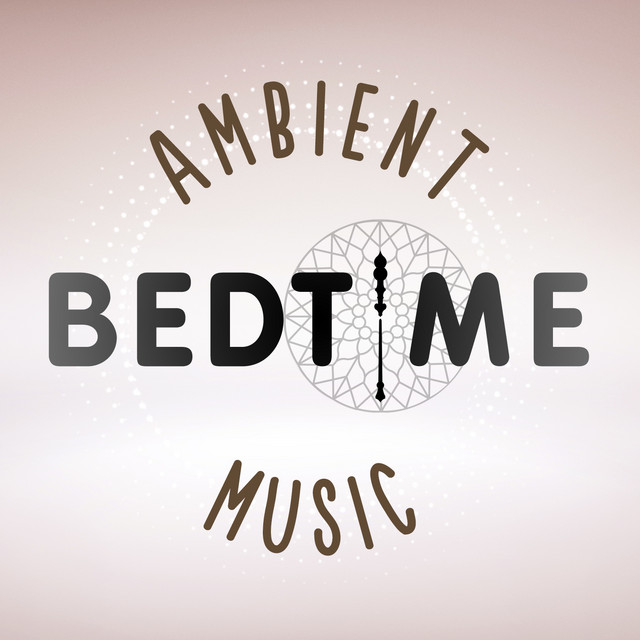 Ambient Bedtime Music cover art