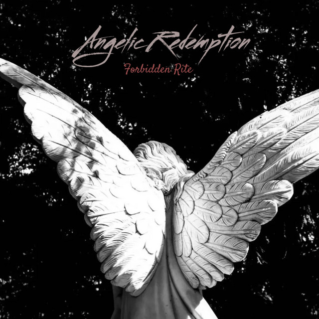 Angelic Redemption - Album by Forbidden Rite | Spotify