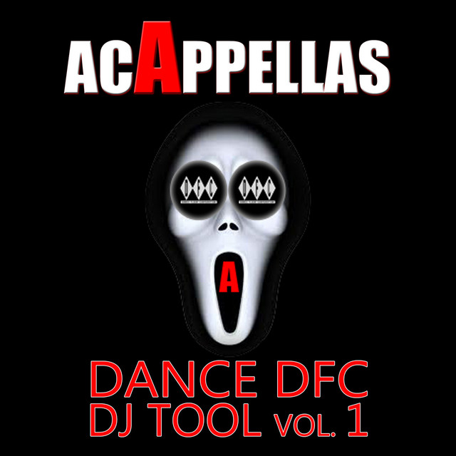 Acappellas – Dance Dfc DJ Tool Vol. 1 cover