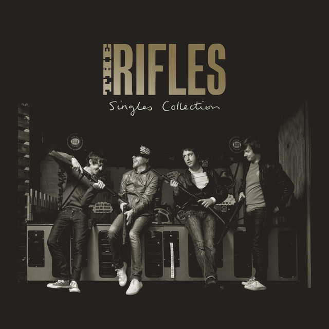 Singles Collection - Compilation by The Rifles | Spotify