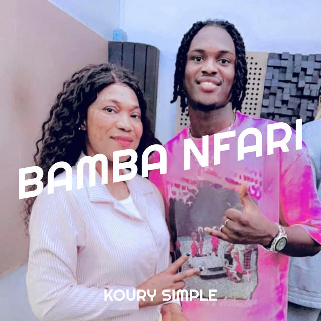 Album cover for Bamba Nfari by Koury Simple