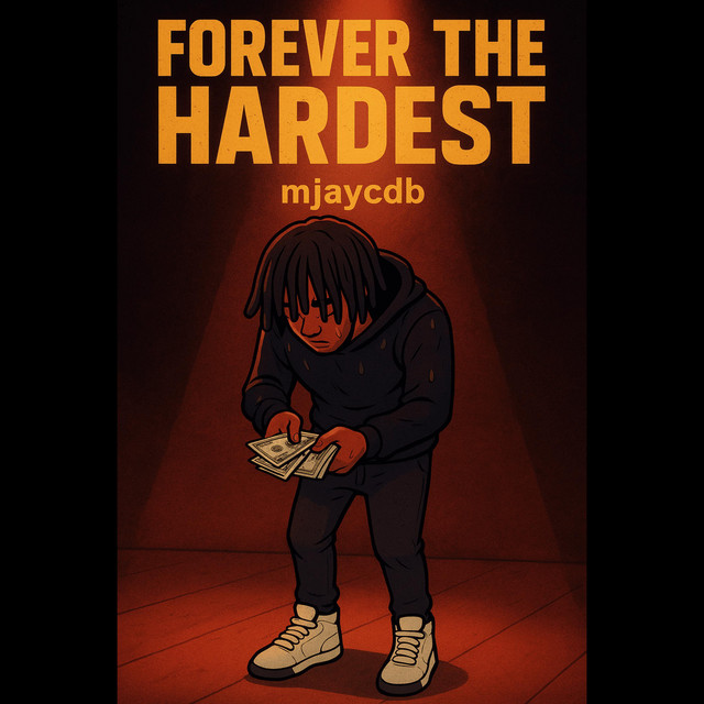 Forever The Hardest cover art