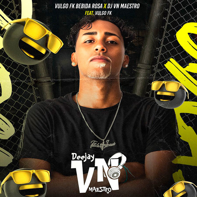 Vulgo FK Bebida Rosa X DJ VN Maestro (feat. Vulgo FK)