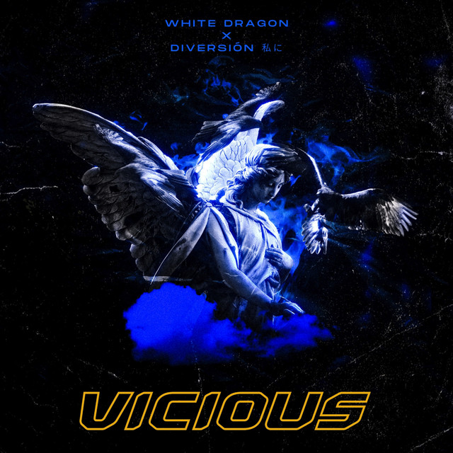 Обкладинка WHITE DRAGON — Vicious
