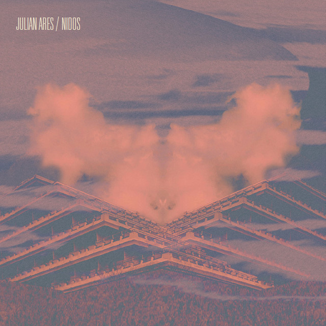 Julian Ares / Nidos cover art