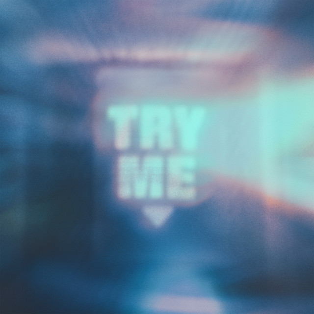 Try Me (Flashlight, Pt. 1) by NITESHIFT