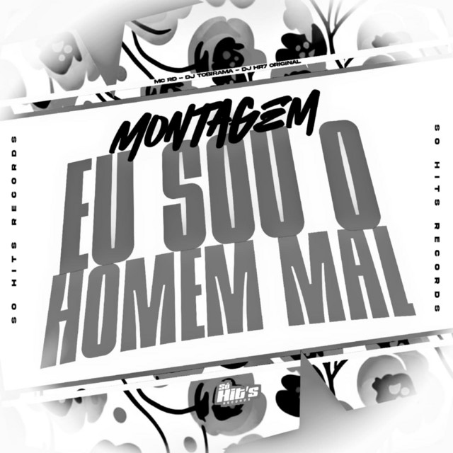 Montagem eu Sou o Homem Mal